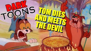 Tom Dies and Meets the Devil  Dark Toons [upl. by Eifos]