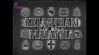 RETROSPEKTIF  KELAHIRAN MALAYSIA BIRTH OF MALAYSIA 1963 [upl. by Chin]