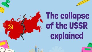 The Collapse of the USSR End of an Era  GCSE History [upl. by Einnod]