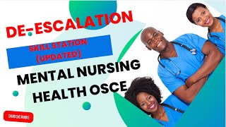 UPDATED DEESCALATION IN THE MENTAL HEALTH NURSING OSCE [upl. by Sukramaj517]