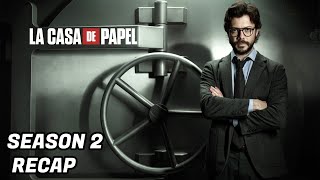 Money Heist Season 2 Recap  Hindi [upl. by Thorn]