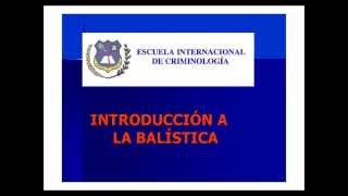 Introducción a la Balística [upl. by Imtiaz846]