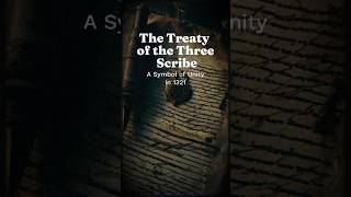 The Treaty of the Three Scribes A Symbol of Unity in 1321 [upl. by Gerfen]