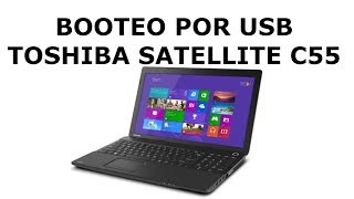 Como habilitar booteo por usb toshiba satellite C55 [upl. by Suiravad]