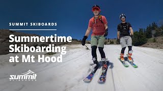 Summertime Skiboarding at Mt Hood  Summit Skiboards [upl. by Noterb354]