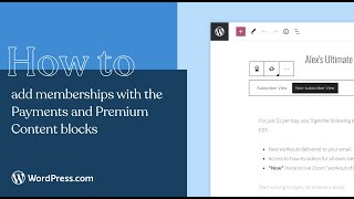 How to add memberships with the Payments and Premium Content Blocks [upl. by Eikcim543]