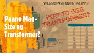 How to Size Transformer Capacity and Overcurrent Protection Device OCPD [upl. by Georglana]