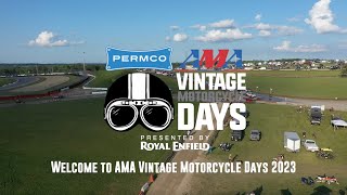 2023 AMA Vintage Motorcycle Days Overview [upl. by Anetta]