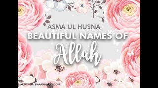 Asmaul Husna  99 name of Allah  Must Listen  Nonstop [upl. by Illah]