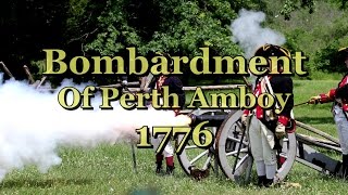 The Bombardment of Perth Amboy 1776 [upl. by Ailsa]