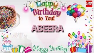 Happy Birthday ABEERA  Birthday SongBestWishes [upl. by Anyr]