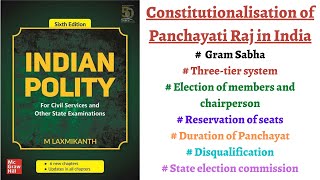 V163 Constitutionalisation of Panchayati Raj in India Article 243  243O M Laxmikanth Polity [upl. by Hakym133]