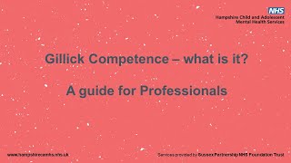 Gillick Competence  a guide for professionals [upl. by Tamas]