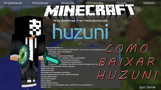 Como fazer o download do Huzuni Client [upl. by Noillimaxam254]