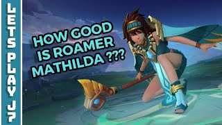 Fan Requested Mathilda Gameplay  Mobile Legends Gameplay 2024 [upl. by Morse739]