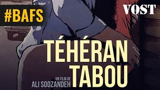 Teheran Tabou – Bande Annonce VOSTFR  2017 [upl. by Luhar]