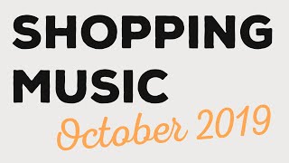 Shopping music  October 2019 playlist 78 minutes [upl. by Nelrac]