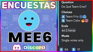 Nuevo Sistema De Encuestas 📊 Con Mee6 📱💻 [upl. by Enileuqkcaj]