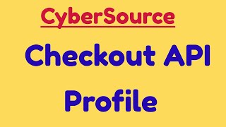 Demo  how to create Secure Acceptance Checkout API  SOP profile  cybersource tutorials [upl. by Wolfson708]