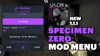 Specimen Zero v111 Mod Menu God Mode Get All Items Unlocked Store No Ads and More  yA Modder [upl. by Ariec]