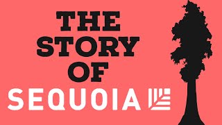 The Story Of Sequoia Capital [upl. by Ylek]