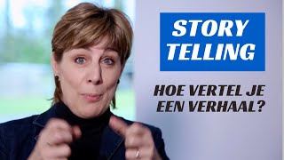 Storytelling  Hoe vertel je een verhaal [upl. by Raphaela]