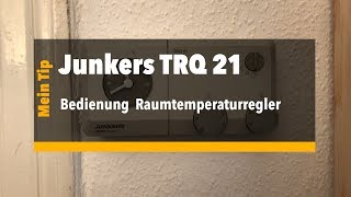 Bedienung Junkers TRQ 21 Teil 1 [upl. by Asselim]