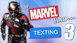 If Marvel Had Texting 3 [upl. by Nosyla]