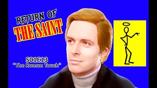 RETURN OF THE SAINT S01E13 Full Episode [upl. by Noakes689]