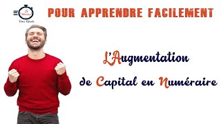 LAugmentation de Capital en Numéraire  Comptabilité des Sociétés [upl. by Fineman]