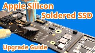 Upgrading Apple Silicon Soldered SSDs [upl. by Sane]