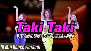 Dance Workout Taki Taki  DJ Snake  MYLEE Cardio Dance Workout [upl. by Etnod833]