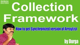 How to get Synchronized version of ArrayList Collection Framework [upl. by Adelia174]