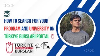 How to Search for Your Program and University on Türkiye Bursları Portal [upl. by Notsgnik317]