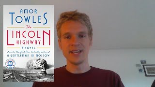 The Lincoln Highway  Amor Towles Book Review Spoilers at the End [upl. by Yates180]