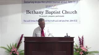 Bethany Baptist Church Live Stream [upl. by Noned]