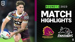 NRL 2023  Brisbane Broncos v Penrith Panthers  Match Highlights [upl. by Engelhart]