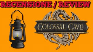 RECENSIONE  Colossal Cave [upl. by Zondra]