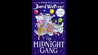 The Midnight Gang Chapter 1 by David Walliams [upl. by Nuri]