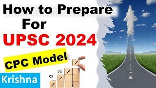 How to Prepare for UPSC IAS 2024 CPC Model Krishna [upl. by Salinas]