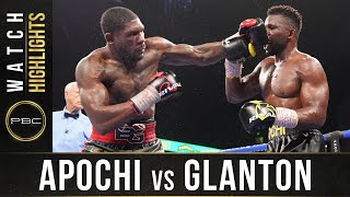 Apochi vs Glanton HIGHLIGHTS June 27 2021  PBC on FOX [upl. by Teddy172]