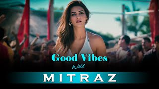 Good Vibes With Mitraz ACV Chill House Mix  Mitraz Mashup 2024 [upl. by Idona416]