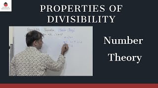 Properties of Divisibility  Number Theory  Mathematics [upl. by Atsilac]