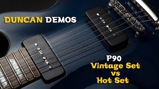 P90 Vintage and P90 Hot Pickup Comparison  Duncan Demos [upl. by Perlis812]