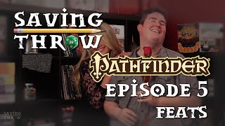 How to Play Pathfinder  Feats  S1E5 [upl. by Einnor]