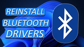 Reinstall Bluetooth Drivers on Windows 11  Easy Guide [upl. by Aramoix]