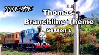 Thomas’ Branchline Theme Series 1 [upl. by Livi]