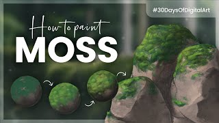 How To Paint Moss • 30 Days Of Digital Art Challenge • Tutorial amp Course [upl. by Brest464]