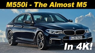 2018 BMW M550i xDrive First Drive Review In 4K UHD [upl. by Camala]