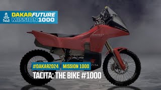 TACITA The bike 1000  Mission 1000 Series  Dakar 2024 [upl. by Inahpit]